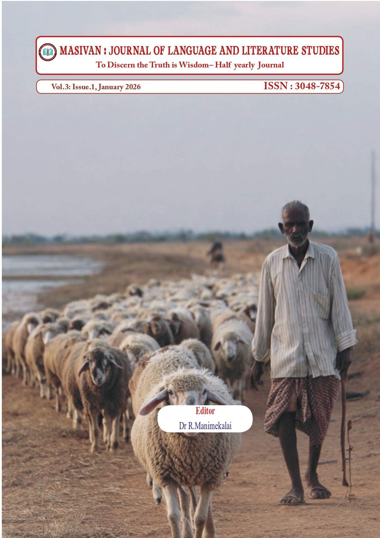 					View VOL 3, ISSUE 1 (JANUARY - 2026) MASIVAN : JOURNAL OF LANGUAGE AND LITERATURE STUDIES
				